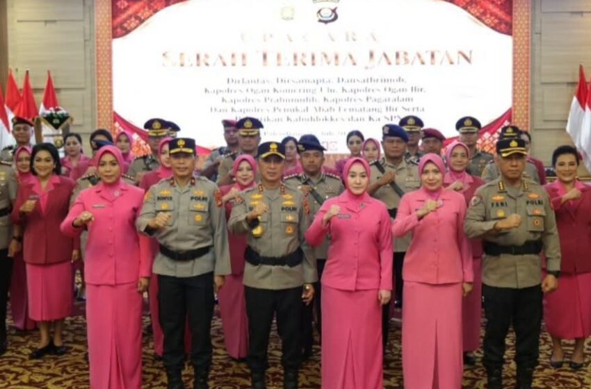  Sertijab PJU dan Kapolres Digelar, Kapolda Sumsel Minta Tingkatkan Pelayanan Publik